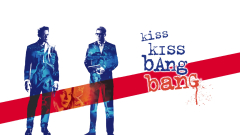 Kiss Kiss Bang Bang (2005 film)