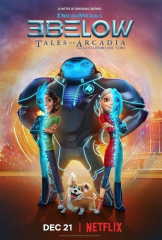 3Below Tales Of Arcadia Guillermo Del Toro Animated TV Series