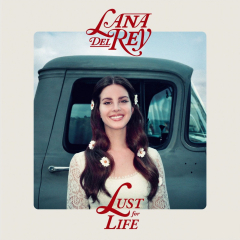 Lana Del Rey Lust For Life Singer New Album Cover