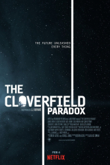 The Cloverfield Paradox Movie J J Abrams Netflix Film