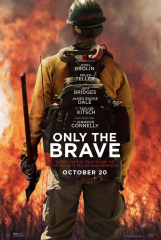Only The Brave Movie Film Based On A Real Story2
