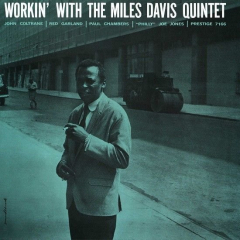 Workin With The Miles Davis Quintet John Coltrane Album