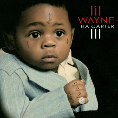 Lil Wayne Tha Carter III Album 2008 Hip Hop Rap