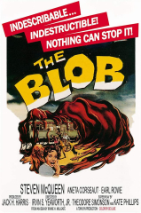 The Blob (the blob 1958 movie ) (Beware! The Blob)