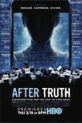 After Truth: Disinformation and the Cost of Fake News TV Series
