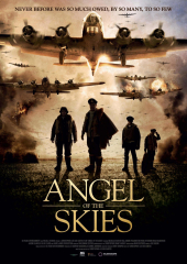 Angel of the Skies (2013) Movie