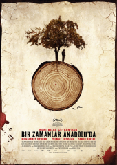 Once Upon a Time in Anatolia (2011) Movie