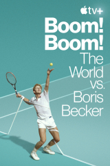 Boom! Boom!: The World vs. Boris Becker (2023) Movie
