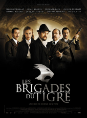 Brigades du Tigre, Les (2006) Movie