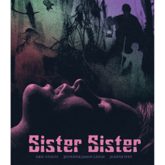 Sister, Sister (Sister Sister Vinegar Syndrome Blu Ray)