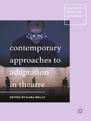 Adaptation in Theatre and Performance (K. Reilly)