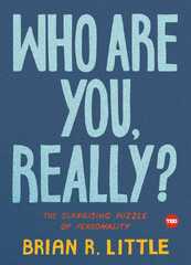 Who Are You, Really? by Brian R. Little (Ebook) - Read for 30 ...