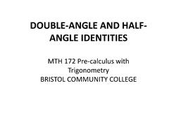 SOLUTION: Trigonometry double angle and half angle identities - Studypool