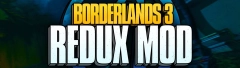Borderlands 3 REDUX at Borderlands 3 Nexus - Mods and community