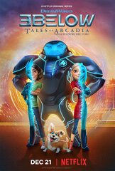 3Below: Tales of Arcadia (Trollhunters: Tales of Arcadia)