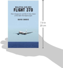 Malaysia Airlines Flight 370 by David Soucie (Malaysia Airlines)