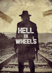 Hell On Wheels (Hell on Wheels - Season 5)