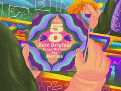 The 50 Best Original Songs Written for Movies