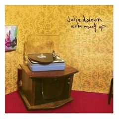 Doiron, Julie - Woke Myself Up [Bonus Track] - Amazon Music