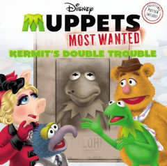 Muppets Most Wanted: Kermit's Double Trouble (Muppets Most Wanted)