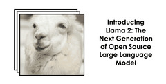 Llama 2: The Next Generation of Open Source Large Language Model