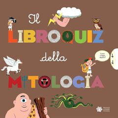 Il libroquiz della storia. Ediz. a colori (Book by Sylvie Baussier)