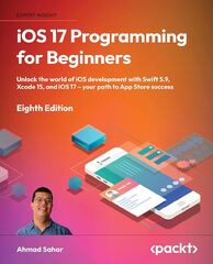 iOS 17 Programming for Beginners - Ahmad Sahar (Ahmad Sahar)