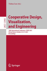 Cooperative Design, Visualization, and Engineering: 14th International Conference, CDVE 2017, Mallorca, Spain, September 17-20, 2017, Proceedings (Cooperative Design, Visualization, and Engineering: 20th International Conference on Cooperative Design, Visualization and Engineering, CDVE 2023, Mallorca, Spain, October 1–4, 2023, Proceedings)