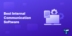 15 Best Internal Communication Software in 2024