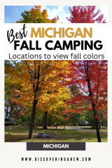 Fall Camping in Michigan for the Best Fall Color — discovering anew