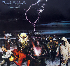 BLACK SABBATH Live Evil is the first official and approved live ...