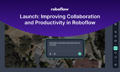 Launch: Improving Collaboration andivity in Roboflow