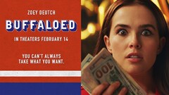 Zoey Deutch is Unhinged, Anti-Hero Debt Collector in Buffaloed