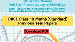 CBSE Class 10 Maths (Standard) Previous Year Question Papers