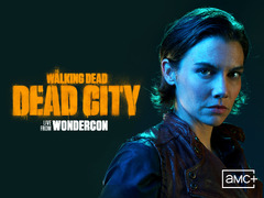 Watch The Walking Dead: Dead City Live from WonderCon, Season 1 ...