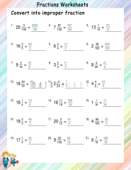 Conversion of mixed numbers to improper fractions worksheets - Math