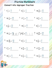 Conversion of mixed numbers to improper fractions worksheets - Math