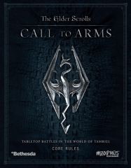 The Elder Scrolls Call to Arms (Call To Arms Core Rulebook)