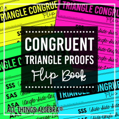 Congruent Triangle Proofs Flip Book - All Things Algebra®