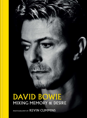 David Bowie: Mixing Memory & Desire (David Bowie)