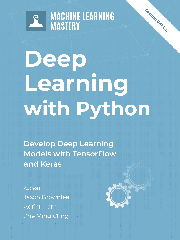 Deep Learning with Python: A Fundamentals Guide to Understanding Machine Learning andificial Intelligence with Scikit-Learn, Tensorflow, and Keras (Deep Learning with Python)