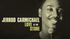 Prime Video: Jerrod Carmichael: Love at the Store