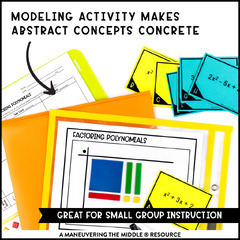 Factoring Polynomials Activity Bundle Algebra 1 - Maneuvering the Middle