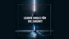 Die Top 10 Skills von Morgen im Leadership