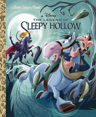 The Legend of Sleepy Hollow (Disney Classic) (Legend Of Sleepy Hollow Golden Book)