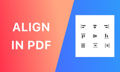 How to Align in PDF Using 4 Easy Methods