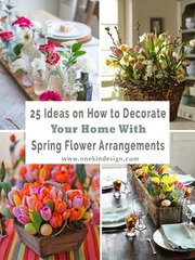 25 Ideas on how toate your with Spring flower arrangements