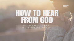 Sermon Series: The Emmaus Road – How to Hear from God ...