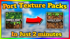 Minecraft: Bedrock Edition (Minecraft PE Port Texture Pack)