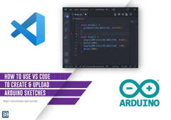 How to Use VS Code for Creating and Uploading Arduino Sketches ...